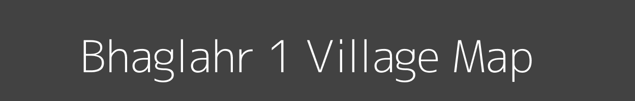 Map of Bhaglahr 1 Village in Himachal Pradesh Image