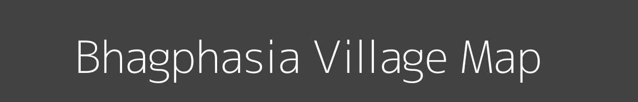 Map of Bhagphasia Village in Bihar Image