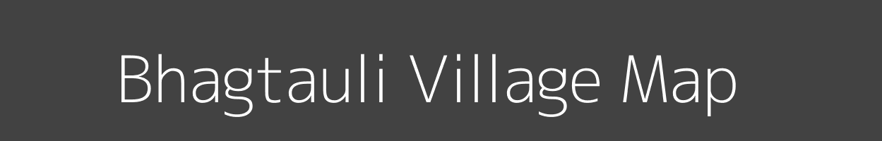 Map of Bhagtauli Village in Uttar Pradesh Image