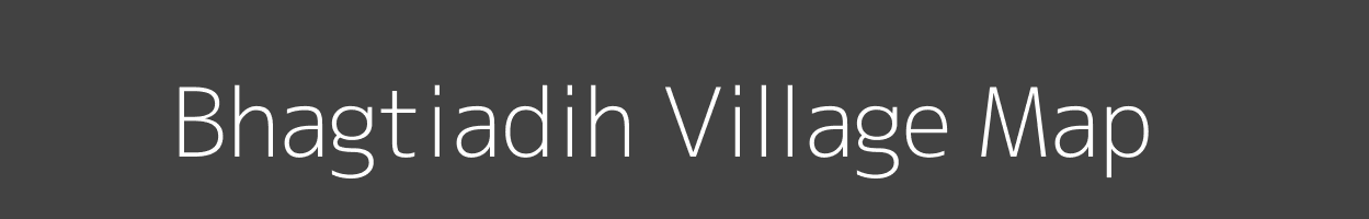 Map of Bhagtiadih Village in Jharkhand Image