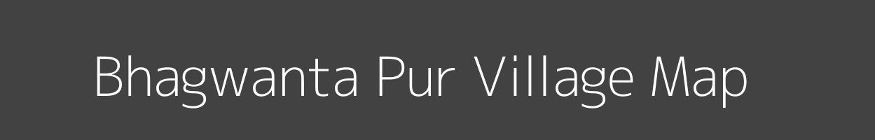 Map of Bhagwanta Pur Village in Uttar Pradesh Image