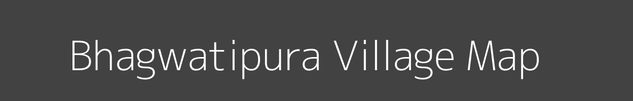 Map of Bhagwatipura Village in Rajasthan Image