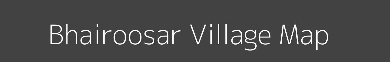 Map of Bhairoosar Village in Rajasthan Image