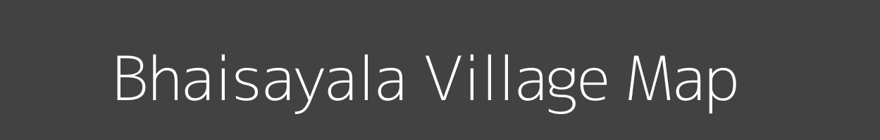 Map of Bhaisayala Village in Madhya Pradesh Image