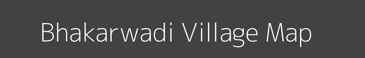 Map of Bhakarwadi Village in Maharashtra Image