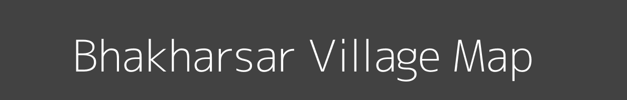 Map of Bhakharsar Village in Rajasthan Image