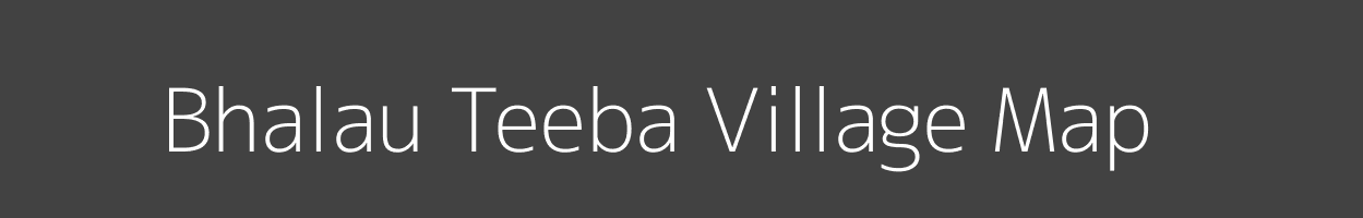 Map of Bhalau Teeba Village in Rajasthan Image