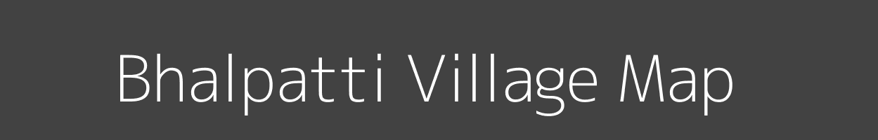 Map of Bhalpatti Village in Bihar Image