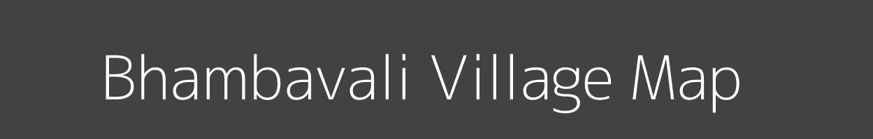 Map of Bhambavali Village in Maharashtra Image