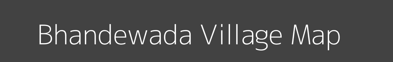 Map of Bhandewada Village in Maharashtra Image