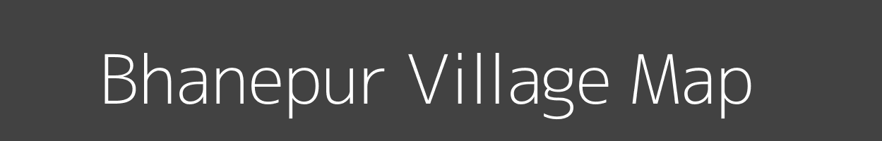 Map of Bhanepur Village in Uttar Pradesh Image