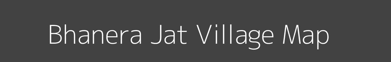 Map of Bhanera Jat Village in Uttar Pradesh Image