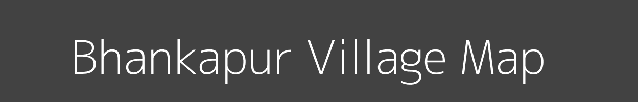 Map of Bhankapur Village in Uttar Pradesh Image