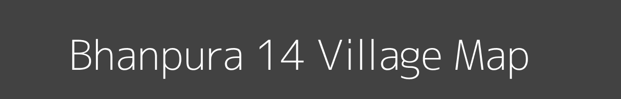 Map of Bhanpura 14 Village in Haryana Image