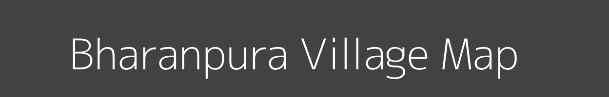 Map of Bharanpura Village in Bihar Image