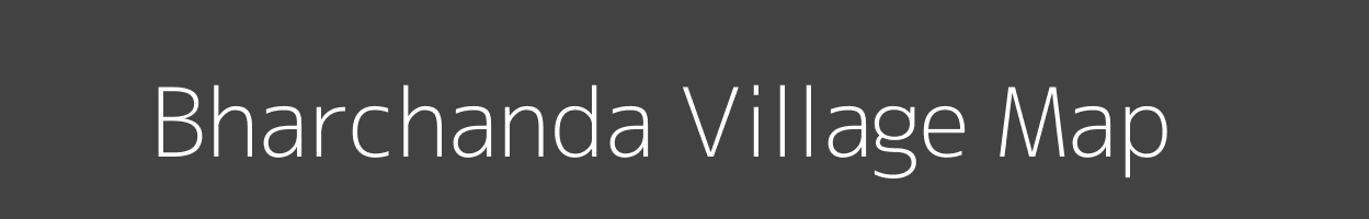 Map of Bharchanda Village in Jharkhand Image