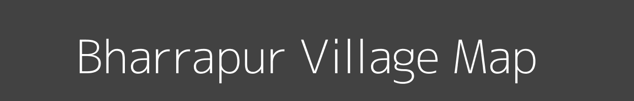 Map of Bharrapur Village in Uttar Pradesh Image