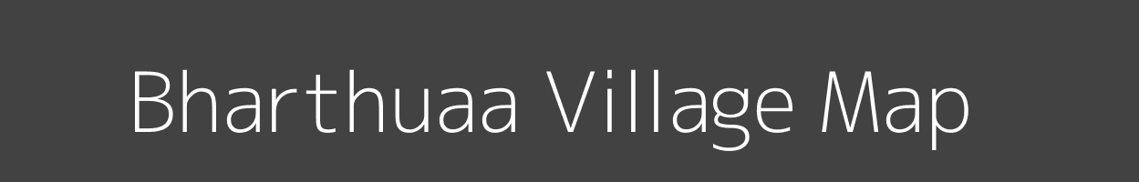 Map of Bharthuaa Village in Uttar Pradesh Image