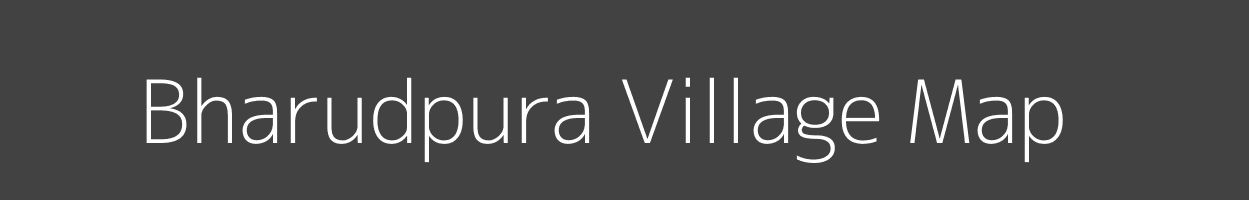 Map of Bharudpura Village in Madhya Pradesh Image