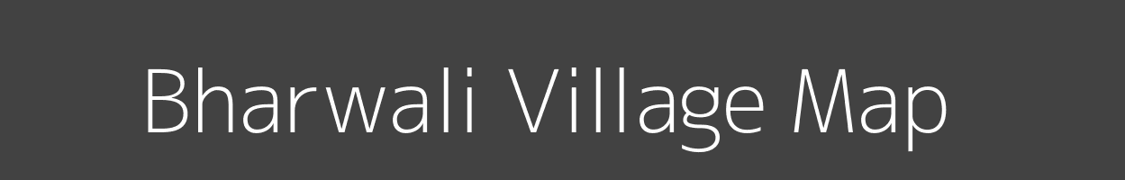 Map of Bharwali Village in Uttar Pradesh Image