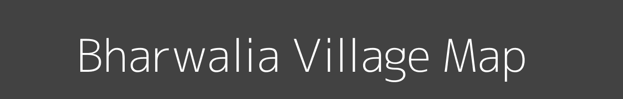 Map of Bharwalia Village in Uttar Pradesh Image