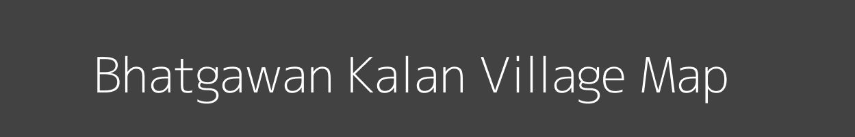 Map of Bhatgawan Kalan Village in Madhya Pradesh Image