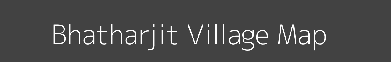 Map of Bhatharjit Village in Madhya Pradesh Image