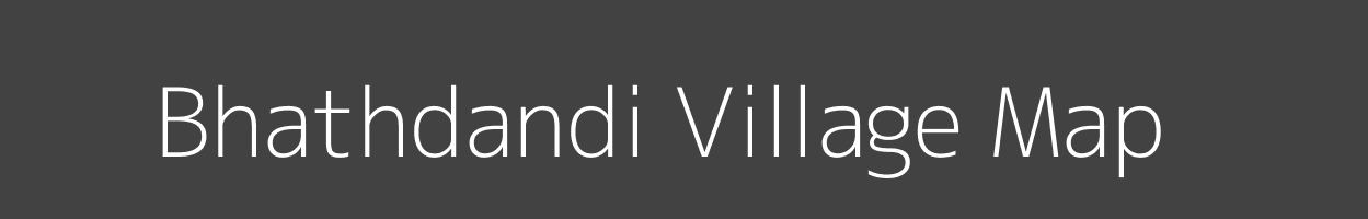 Map of Bhathdandi Village in Madhya Pradesh Image