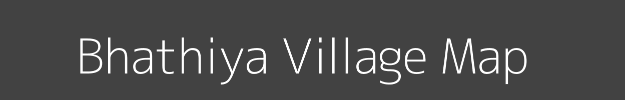 Map of Bhathiya Village in Uttar Pradesh Image