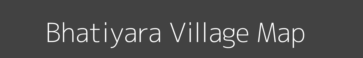 Map of Bhatiyara Village in Madhya Pradesh Image