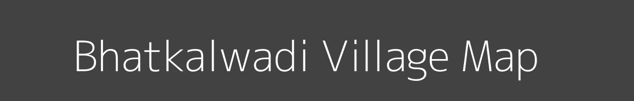 Map of Bhatkalwadi Village in Maharashtra Image