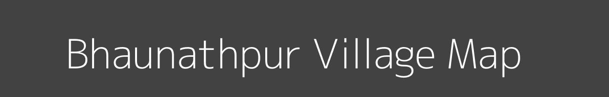 Map of Bhaunathpur Village in Bihar Image