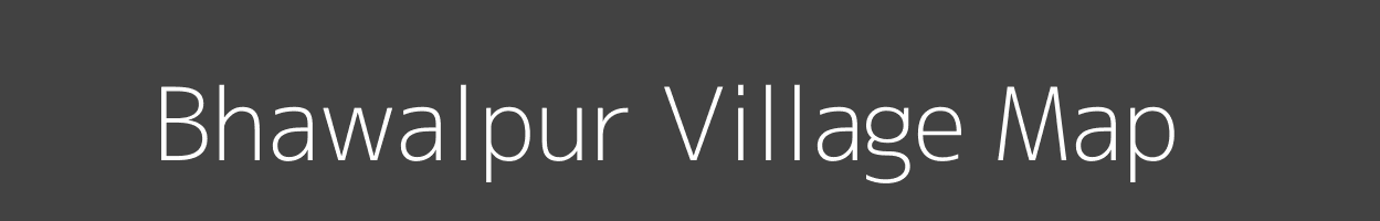 Map of Bhawalpur Village in Bihar Image