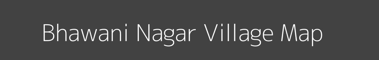 Map of Bhawani Nagar Village in Uttar Pradesh Image