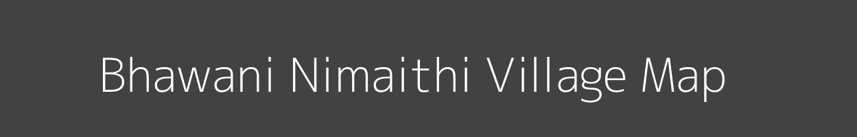 Map of Bhawani Nimaithi Village in Bihar Image