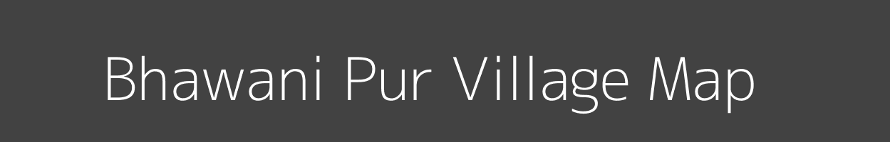 Map of Bhawani Pur Village in Uttar Pradesh Image
