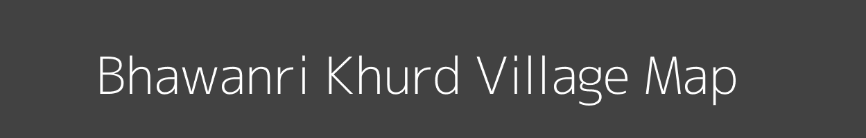 Map of Bhawanri Khurd Village in Bihar Image