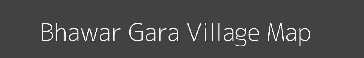 Map of Bhawar Gara Village in Uttar Pradesh Image