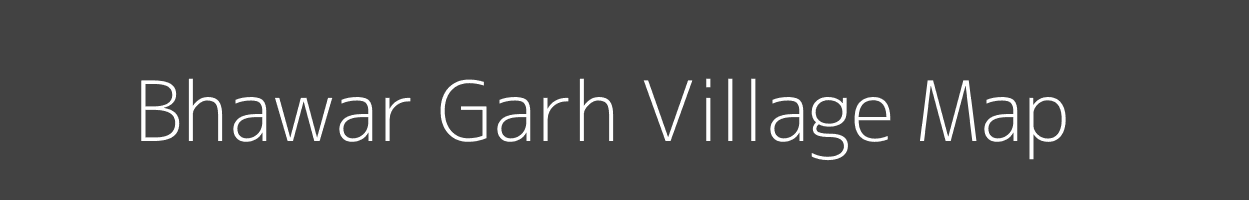 Map of Bhawar Garh Village in Uttar Pradesh Image