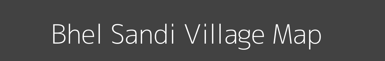 Map of Bhel Sandi Village in Uttar Pradesh Image