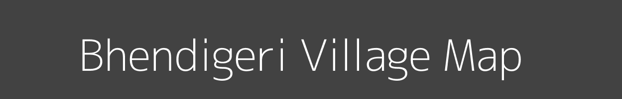 Map of Bhendigeri Village in Karnataka Image