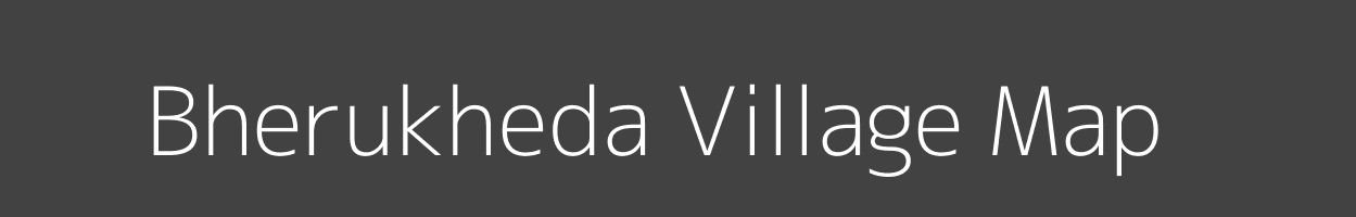 Map of Bherukheda Village in Madhya Pradesh Image