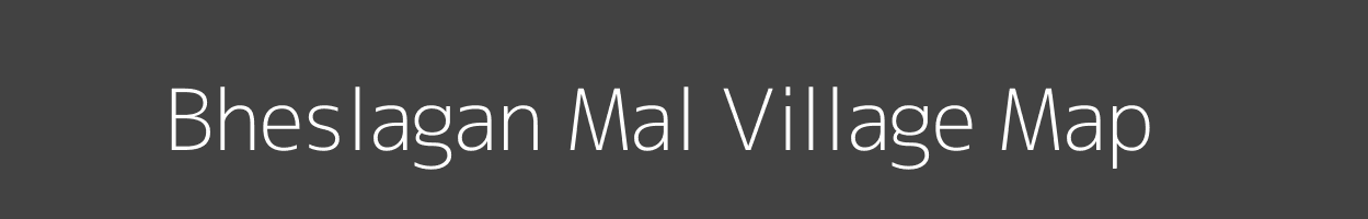 Map of Bheslagan Mal Village in Madhya Pradesh Image