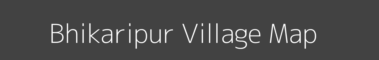 Map of Bhikaripur Village in Uttar Pradesh Image