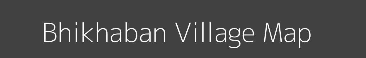 Map of Bhikhaban Village in Bihar Image