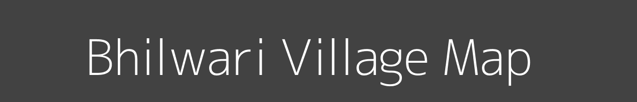 Map of Bhilwari Village in Rajasthan Image