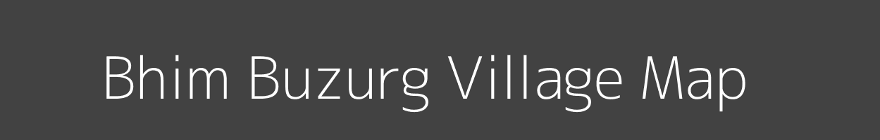 Map of Bhim Buzurg Village in Bihar Image