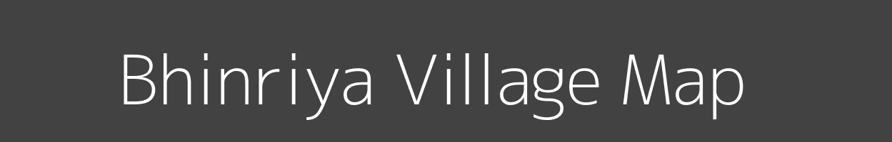 Map of Bhinriya Village in Bihar Image