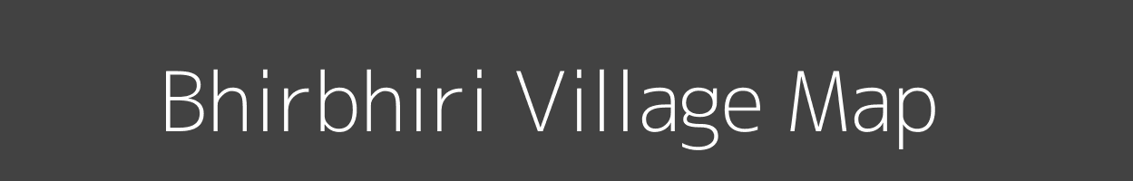 Map of Bhirbhiri Village in Bihar Image