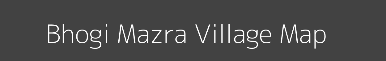 Map of Bhogi Mazra Village in Uttar Pradesh Image